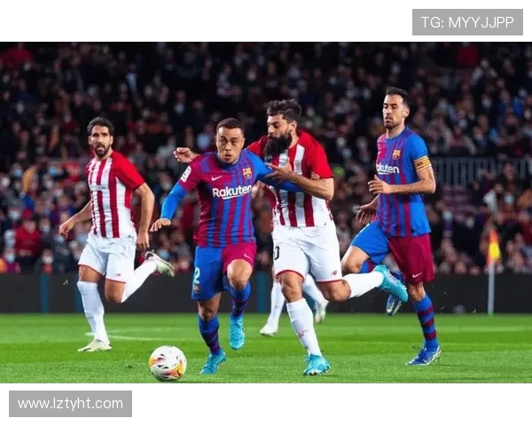 巴萨与比尔巴精彩对决直播全程回顾与分析 巴萨与比尔巴精彩对决直播全程回顾与分析